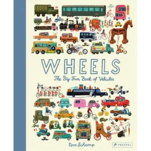 Wheels - The Big Fun Book of Vehicles